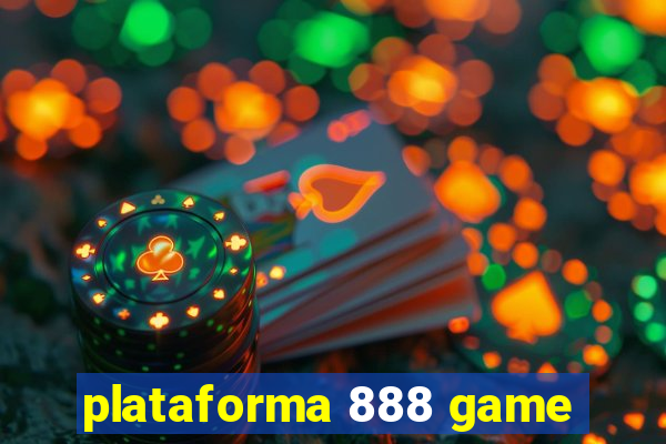 plataforma 888 game